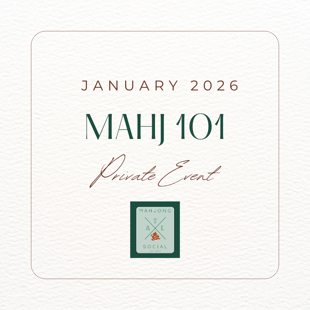 Private Mahj 101: JANUARY 2026