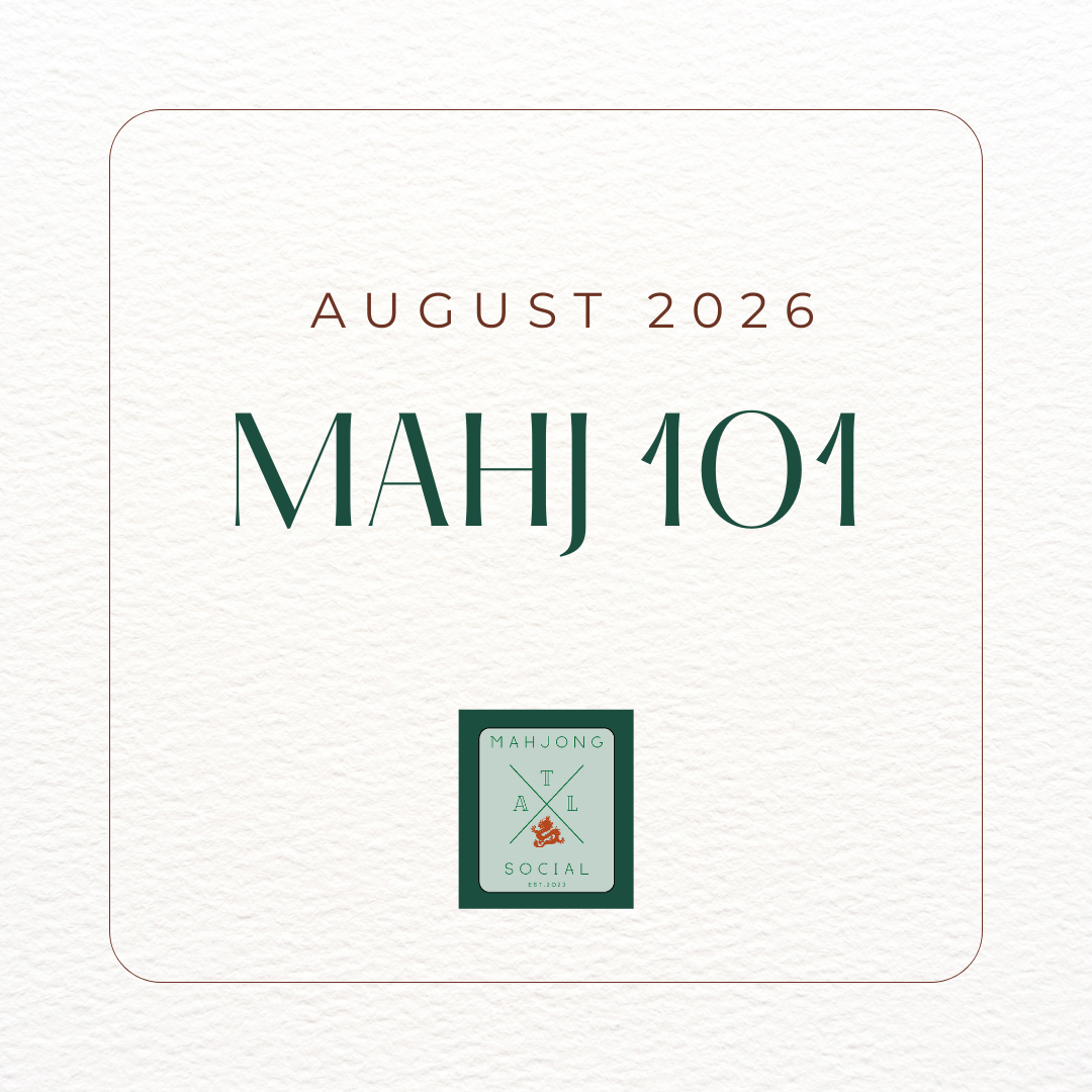 Mahj 101: AUGUST 2026