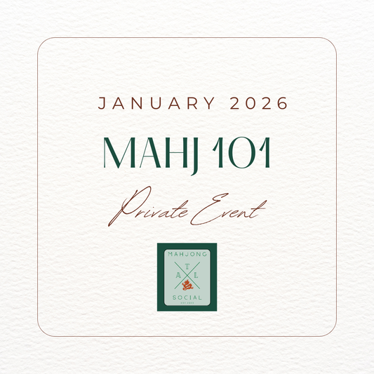 Private Mahj 101: JANUARY 2026