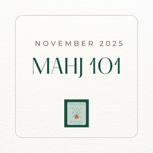 Mahj 101: NOVEMBER 2025